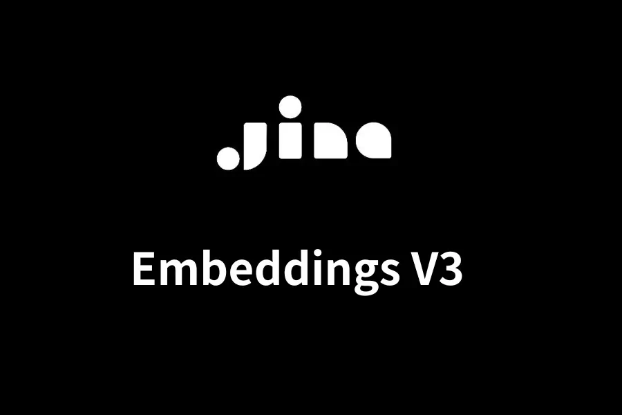 Jina Embeddings V3：突破性多語言嵌入模型