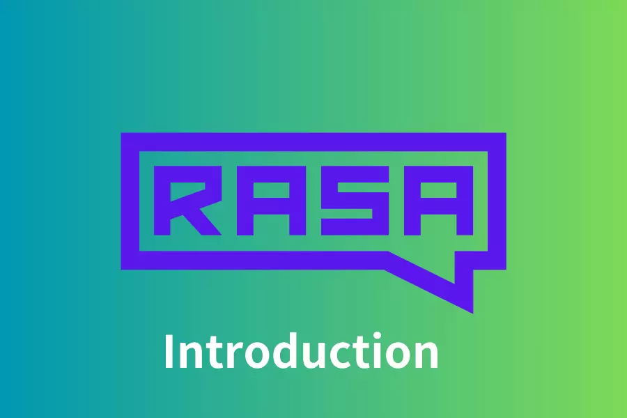 RASA: The Revolutionary Force in Open Source Conversational AI Framework